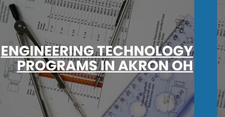 Engineering Technology Programs in Akron OH Feature Image