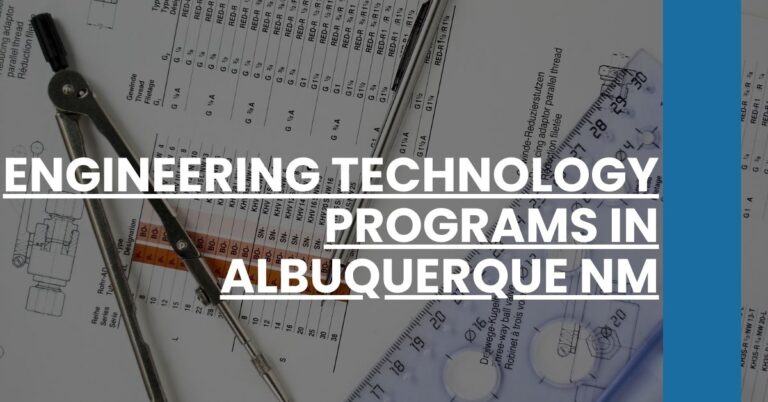 Engineering Technology Programs in Albuquerque NM Feature Image