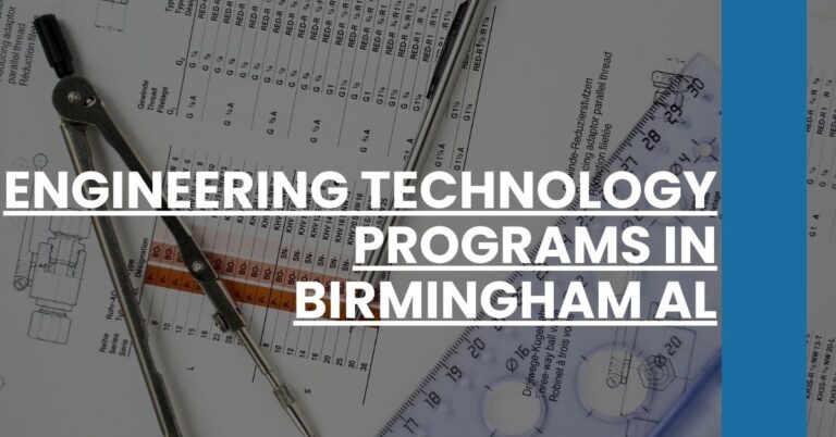 Engineering Technology Programs in Birmingham AL Feature Image