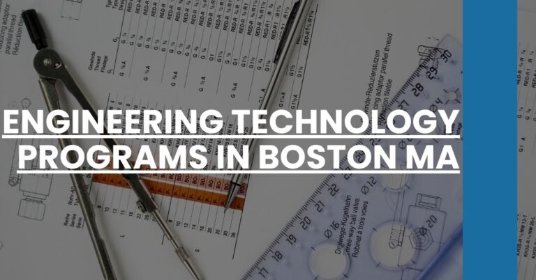 Engineering Technology Programs in Boston MA Feature Image