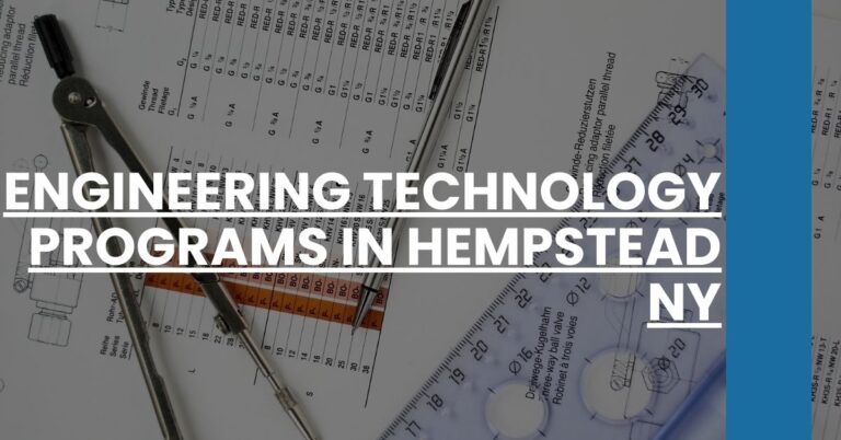 Engineering Technology Programs in Hempstead NY Feature Image