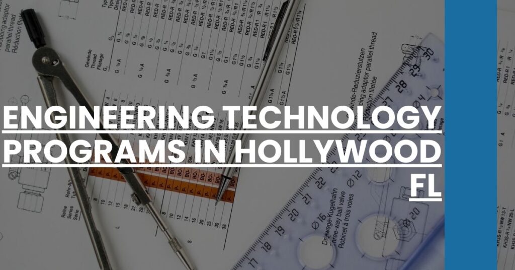 Engineering Technology Programs in Hollywood FL Feature Image