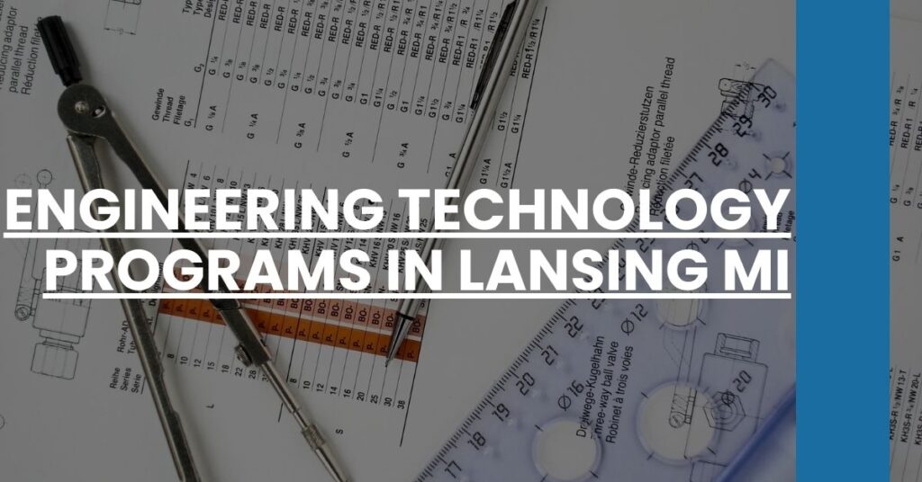 Engineering Technology Programs in Lansing MI Feature Image