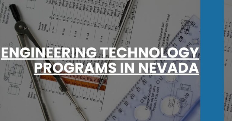 Engineering Technology Programs in Nevada Feature Image