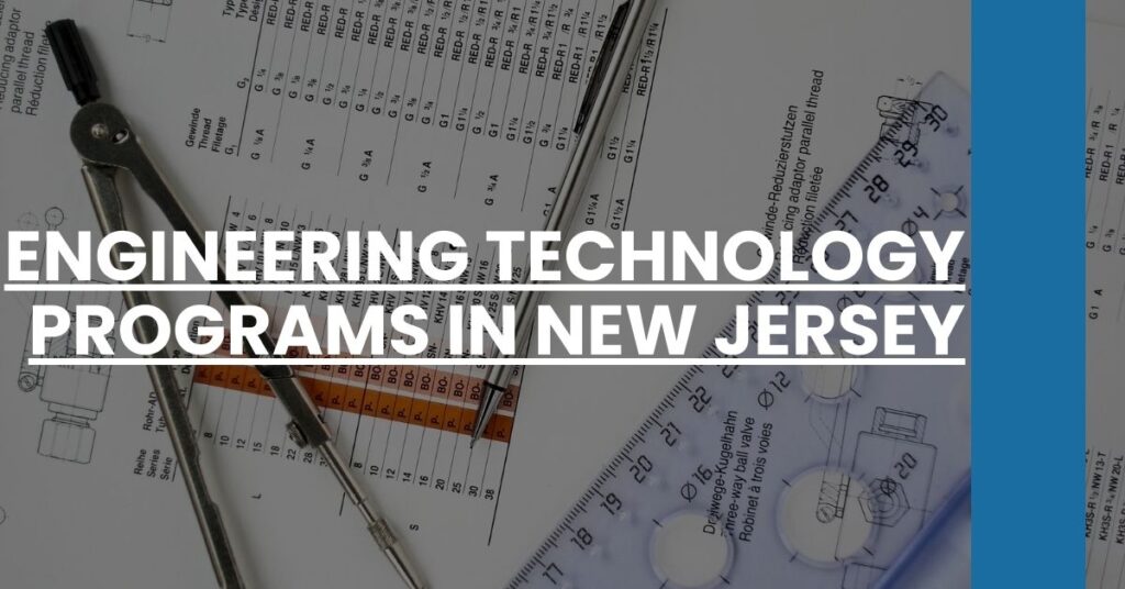 Engineering Technology Programs in New Jersey Feature Image