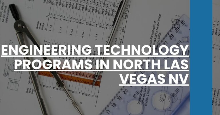 Engineering Technology Programs in North Las Vegas NV Feature Image