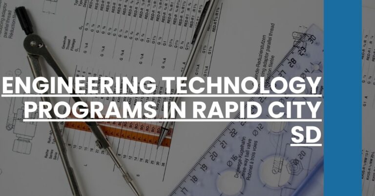 Engineering Technology Programs in Rapid City SD Feature Image