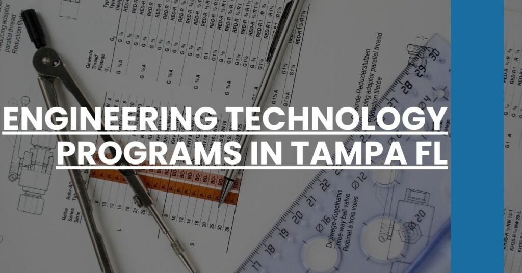 Engineering Technology Programs in Tampa FL Feature Image