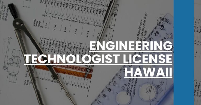 Engineering Technologist License Hawaii Feature Image