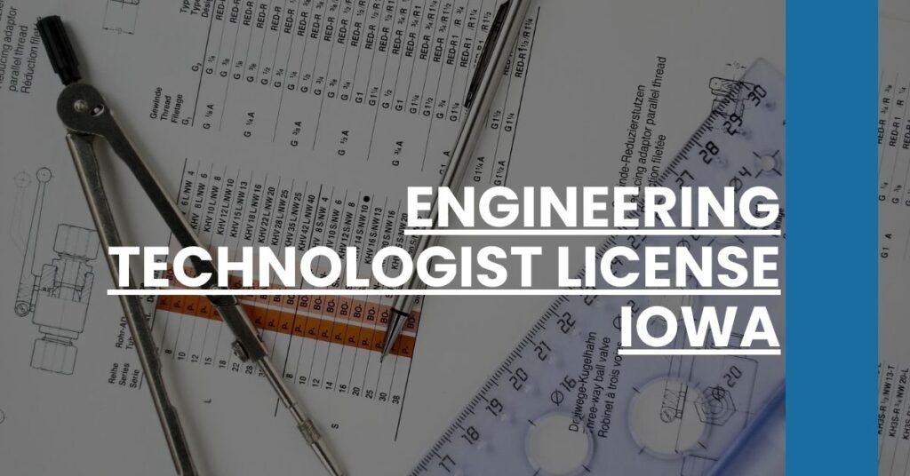 Engineering Technologist License Iowa Feature Image