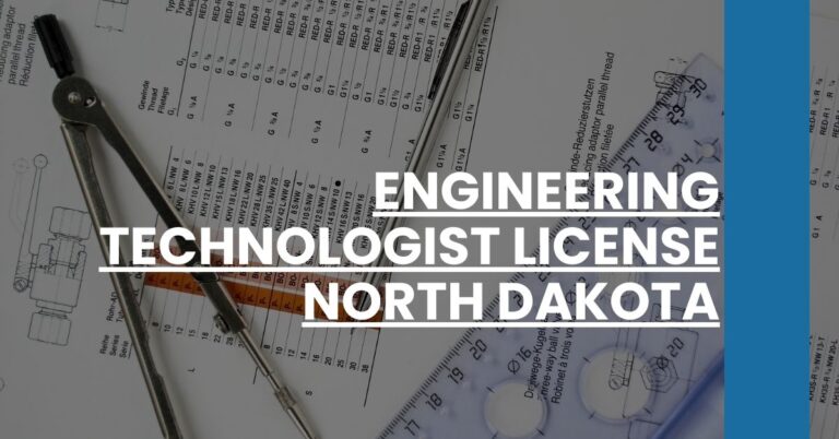 Engineering Technologist License North Dakota Feature Image