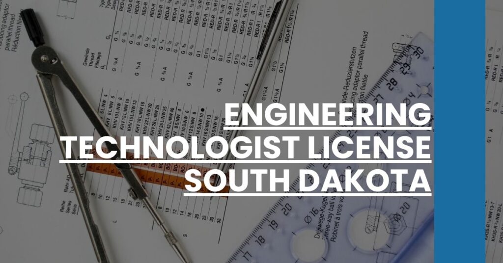 Engineering Technologist License South Dakota Feature Image