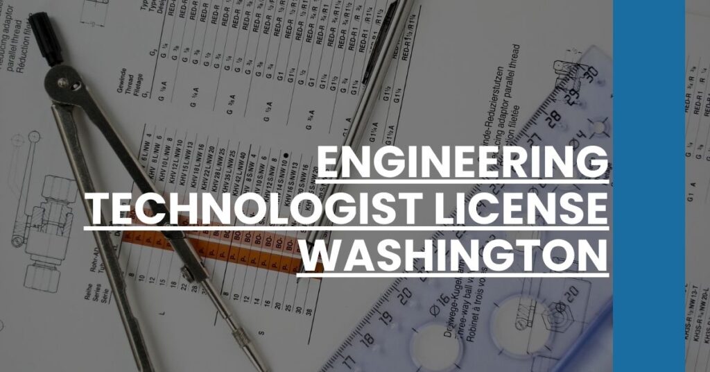 Engineering Technologist License Washington Feature Image