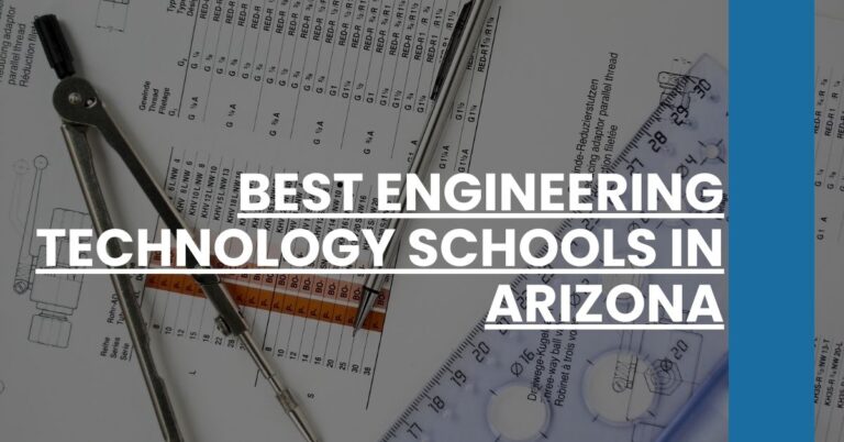 Best Engineering Technology Schools In Arizona Feature Image