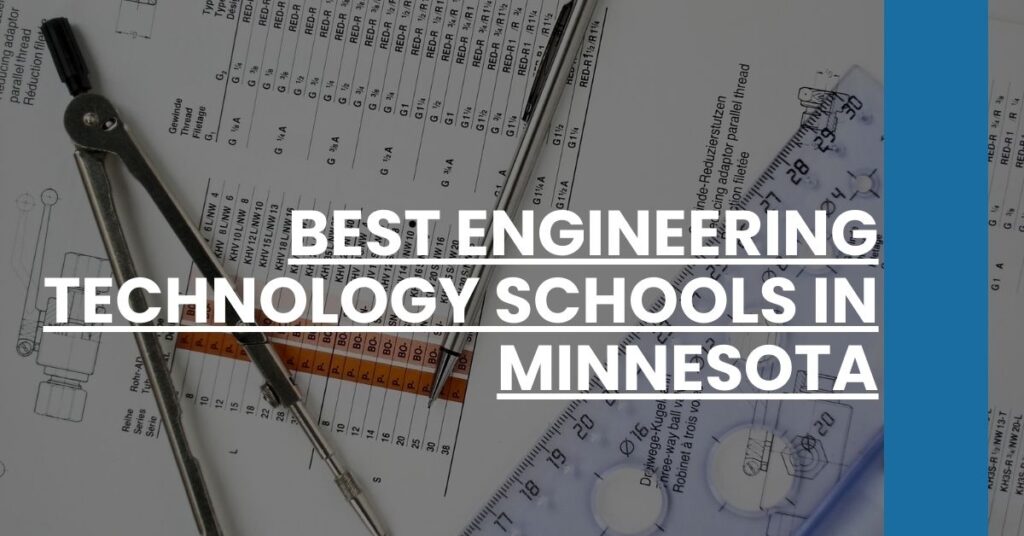 Best Engineering Technology Schools In Minnesota Feature Image