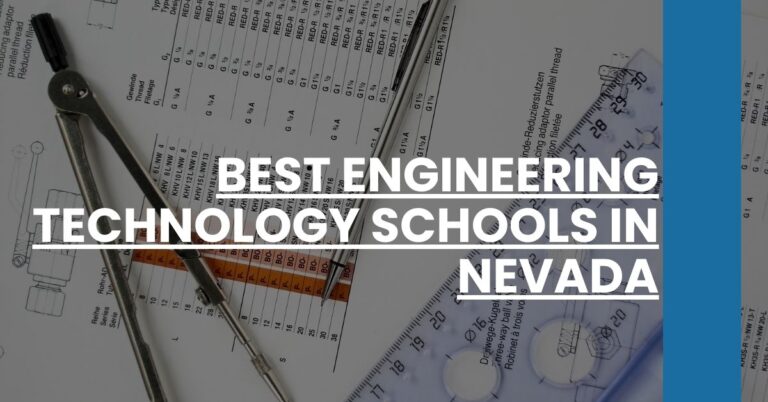 Best Engineering Technology Schools In Nevada Feature Image