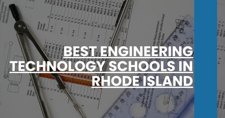 Best Engineering Technology Schools In Rhode Island Feature Image