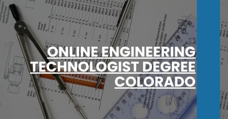 Online Engineering Technologist Degree Colorado Feature Image