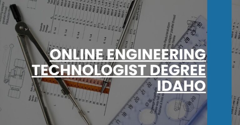 Online Engineering Technologist Degree Idaho Feature Image