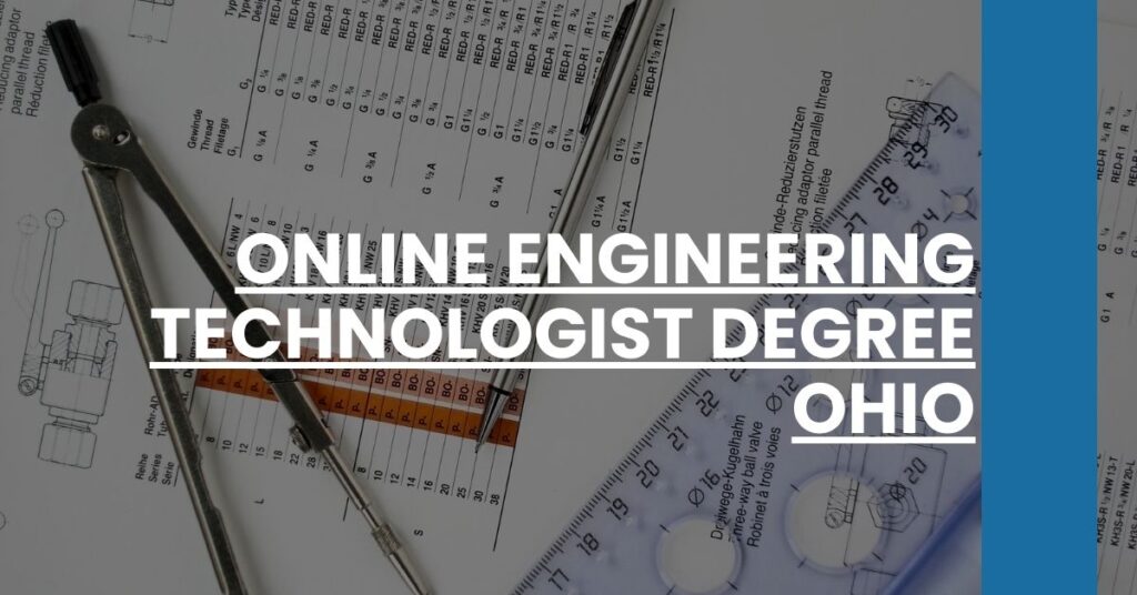 Online Engineering Technologist Degree Ohio Feature Image