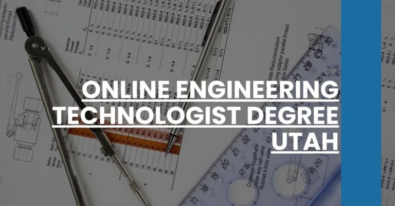 Online Engineering Technologist Degree Utah Feature Image